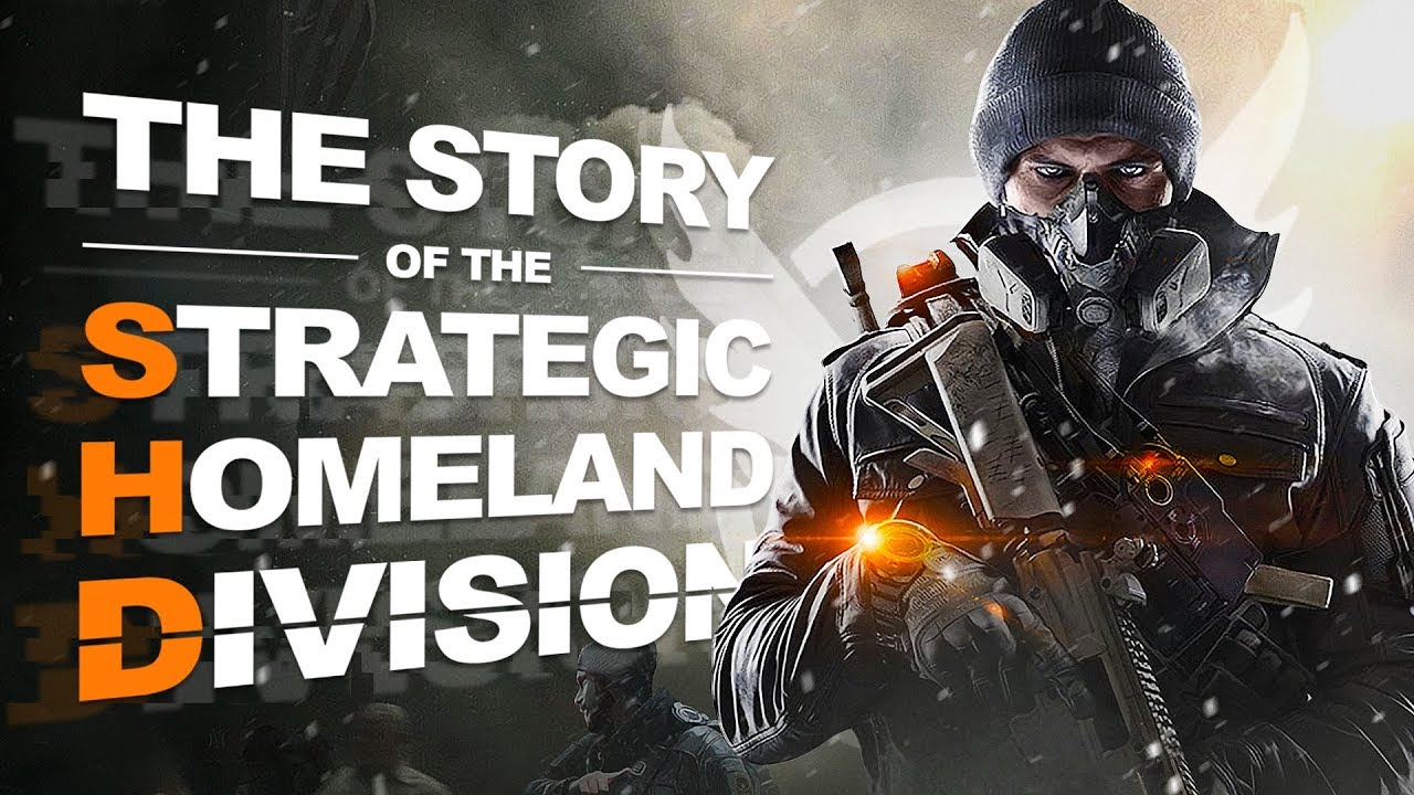 The Origin Story of The Strategic Homeland Division (Tom Clancy's The Division™)