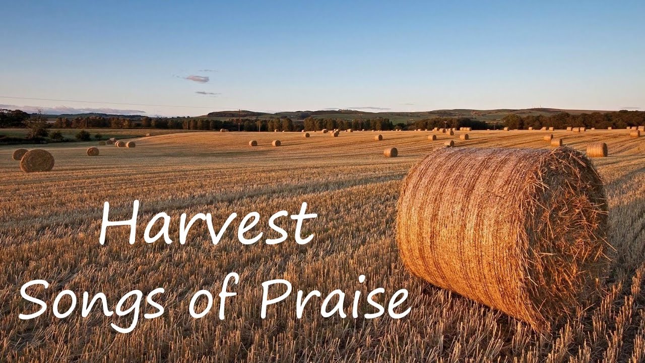 Harvest Songs of Praise