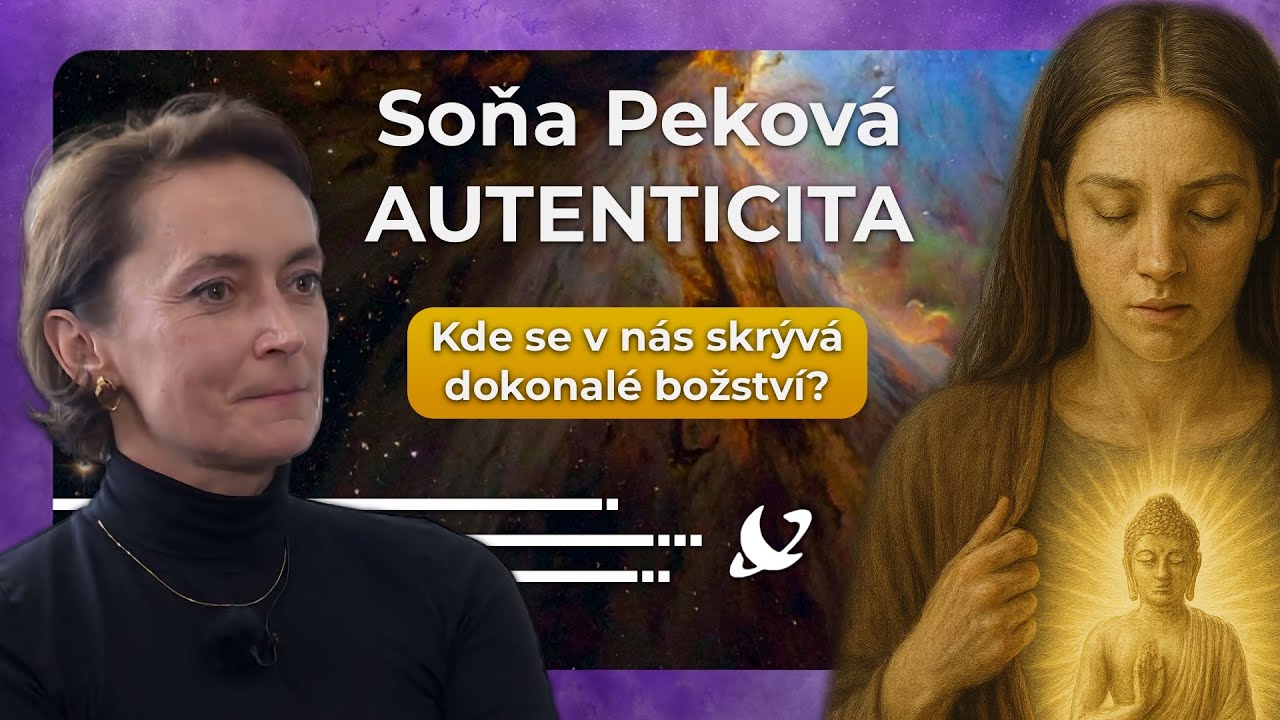 AUTENTICITA: Kde se v n&aacute;s skr&yacute;v&aacute; dokonal&eacute; božstv&iacute;? [Soňa Pekov&aacute; a Suene&eacute;]