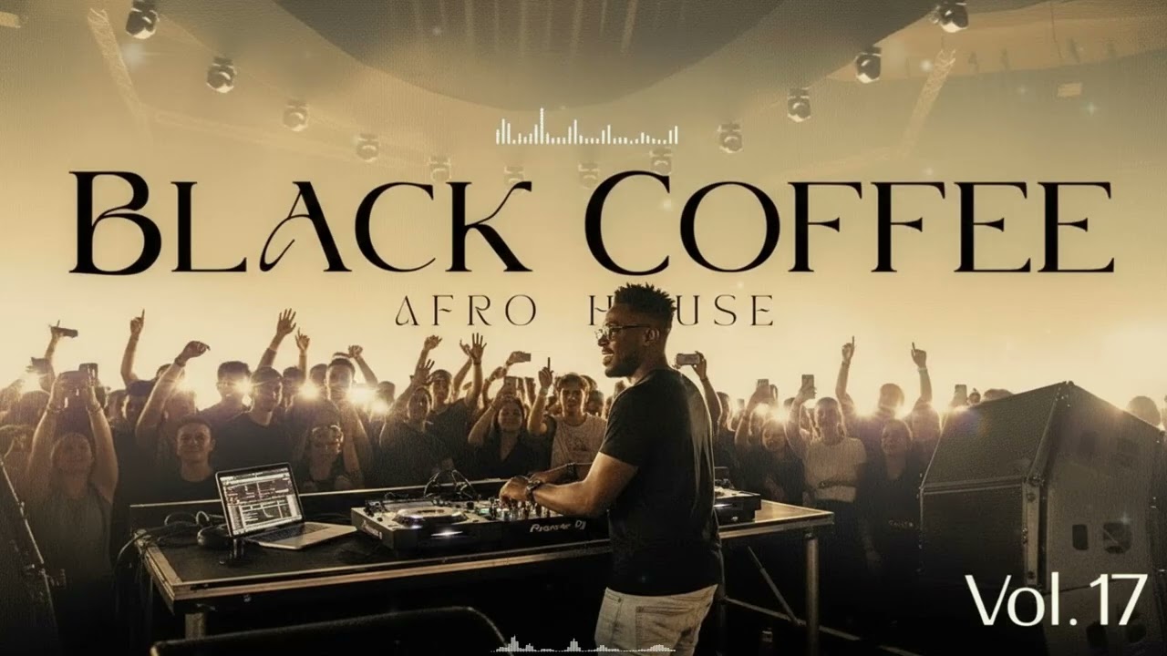 🔥 AFRO MELODIC HOUSE 2026 DEEP BLACK COFFEE ☕ HYPNOTIC SET