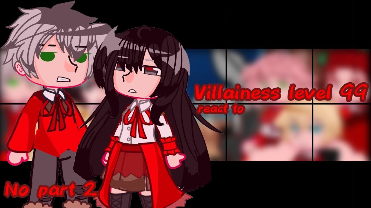 Villainess Level 99: I May Be the Hidden Boss but I'm Not the Demon Lord react to|READ WARNING