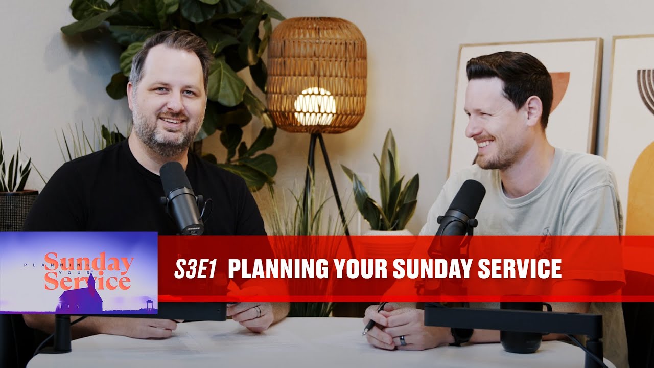 Planning Your Sunday Service - Hello Church  - Season 3 - Episode 1