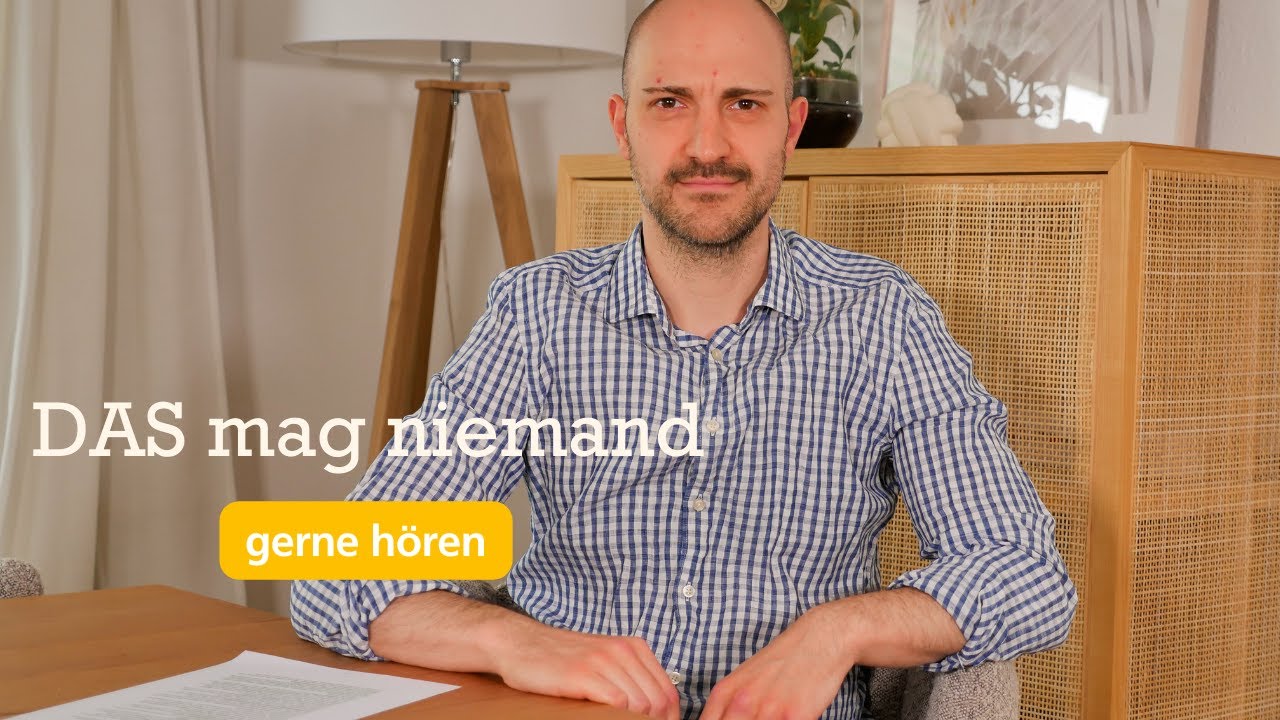 DAS hört niemand gerne