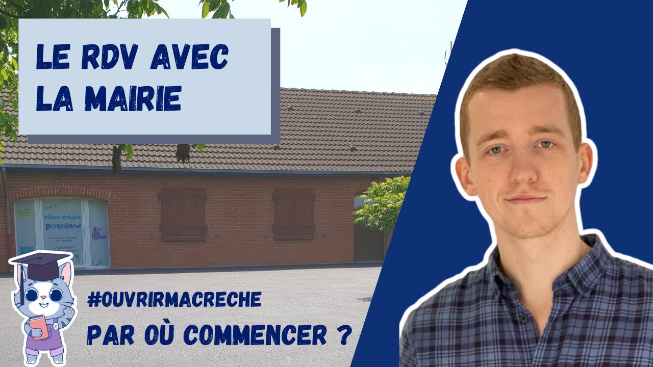Micro-crèche : Comment réussir son rendez-vous avec la mairie