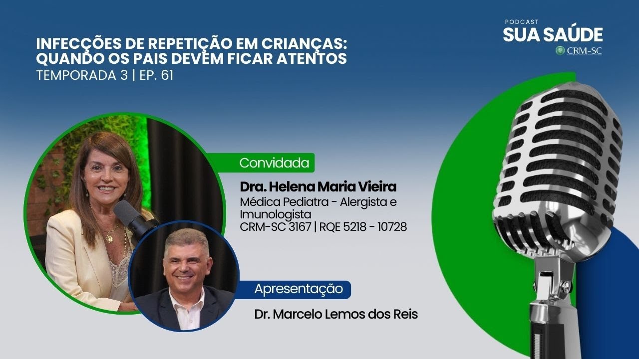 #61 - Infecções de repetição em crianças: quando os pais devem ficar atentos