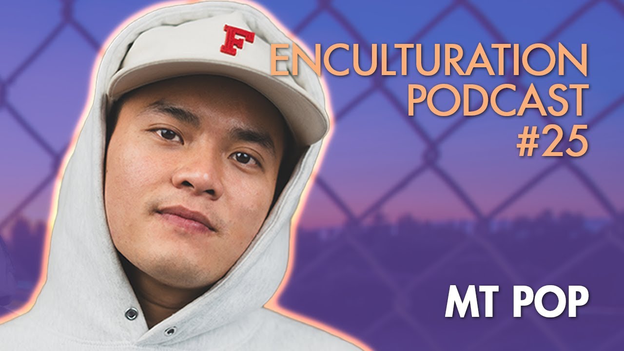 MT Pop: How Popping & Creativity Unlocked The World #25