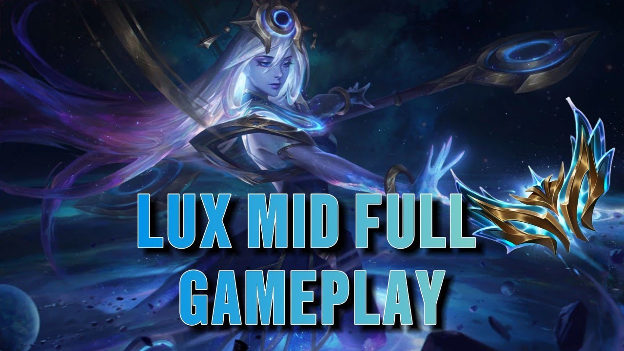 Challenger Lux Full Gameplay  | League of Legends