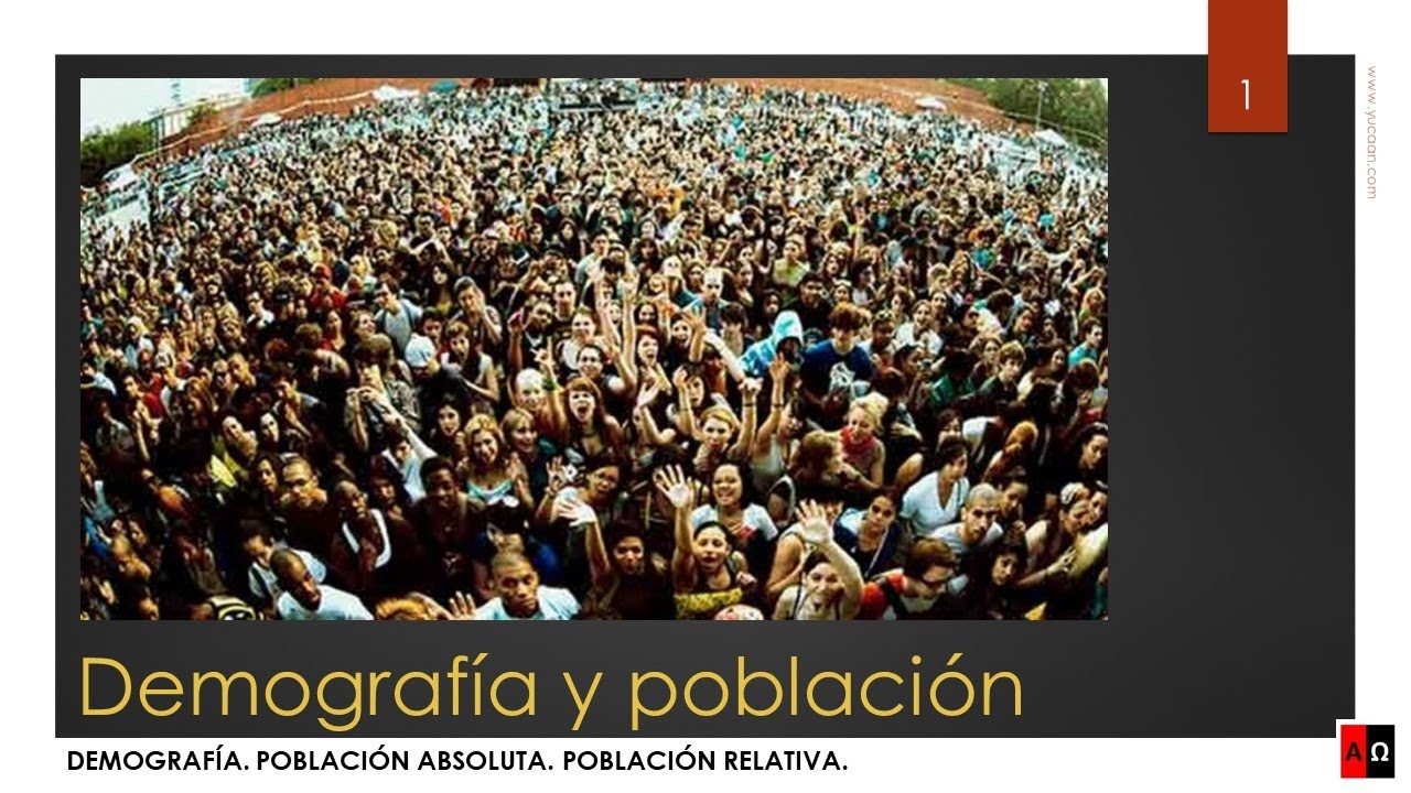 Demograf&iacute;a y poblaci&oacute;n
