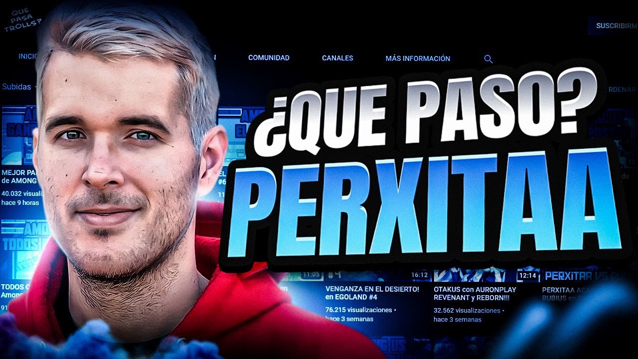¿Qué Pasó Con Perxitaa?