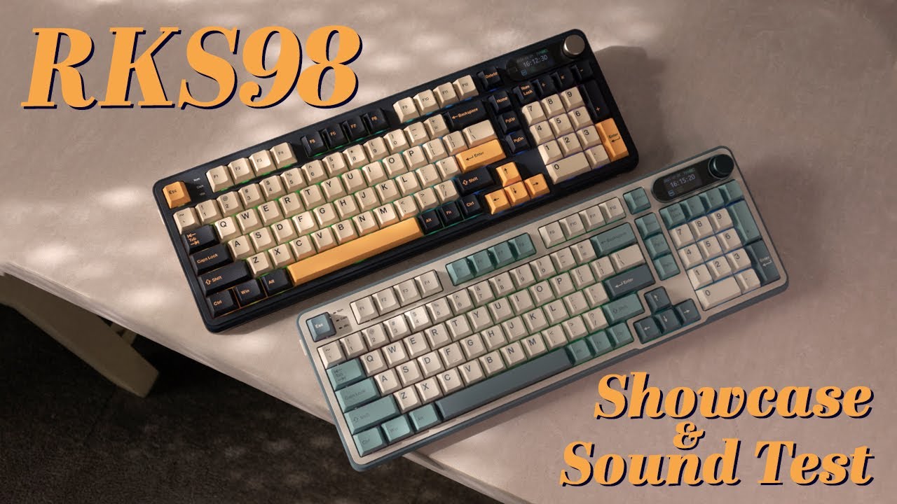 RKS98 Show case and Typing Test