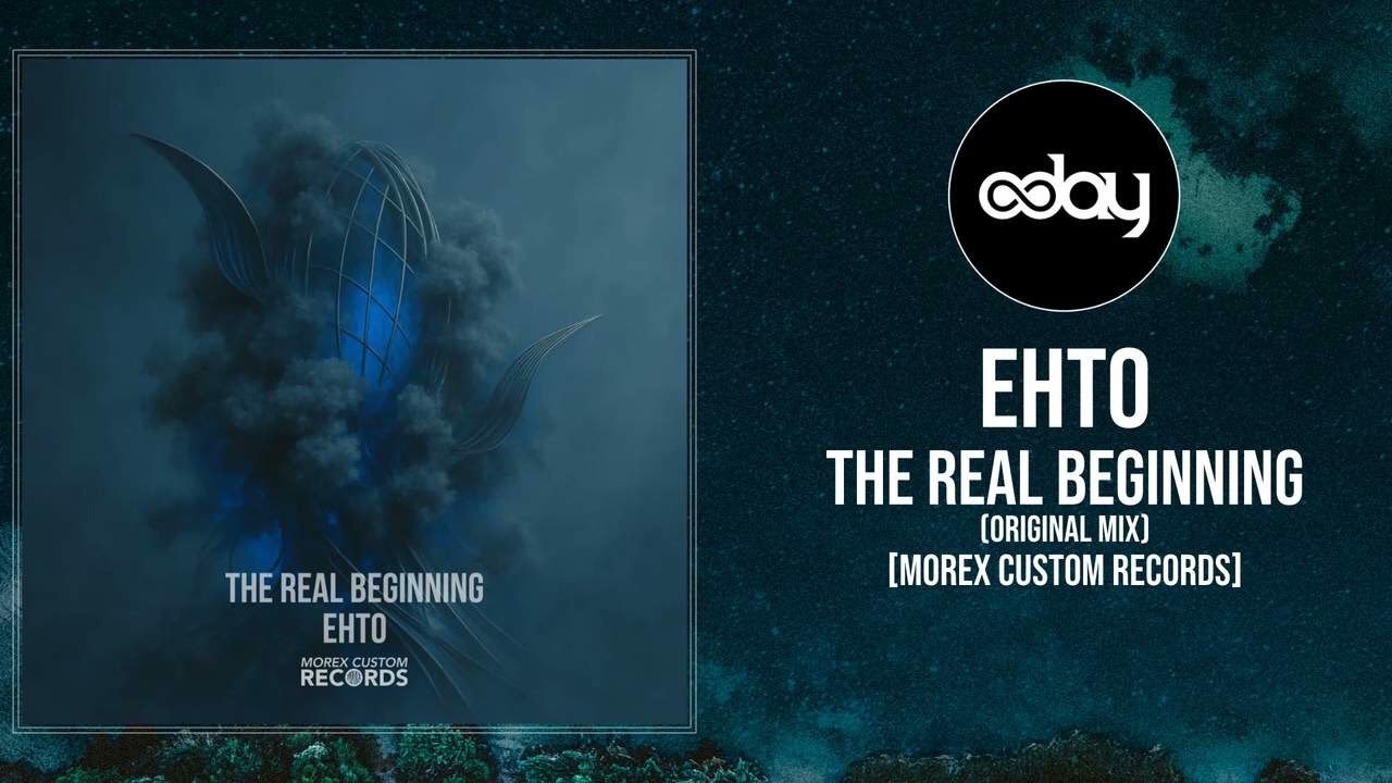 PREMIERE : Ehto - The Real Beginning (Original Mix) [Morex Custom Records] - Melodic Techno