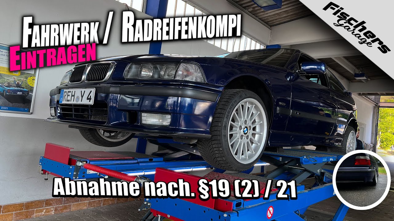 Einzelabnahme | Rad Reifen Kombination & Fahrwerk | Eintragen | Worauf Müsst ihr Achten!