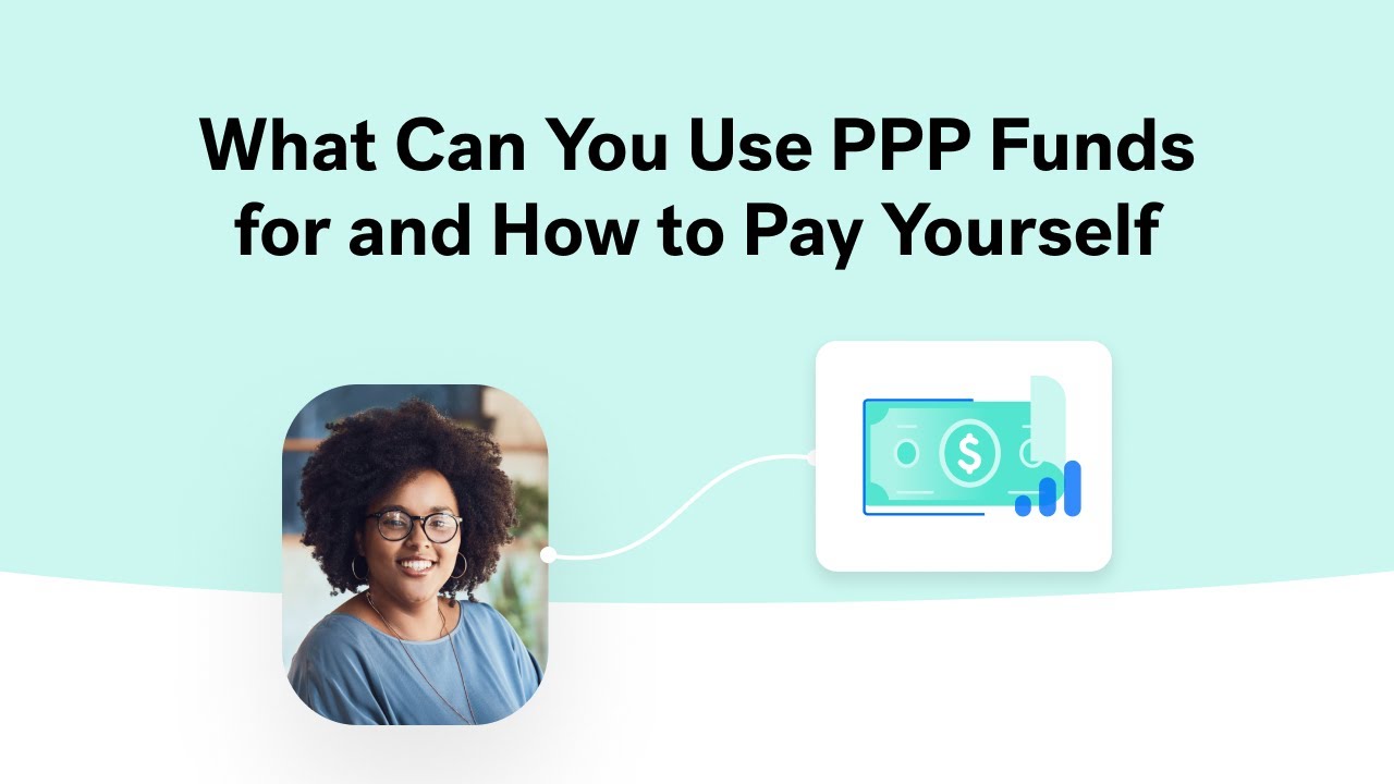 What You Can Use PPP Funds for and How to Pay Yourself with PPP