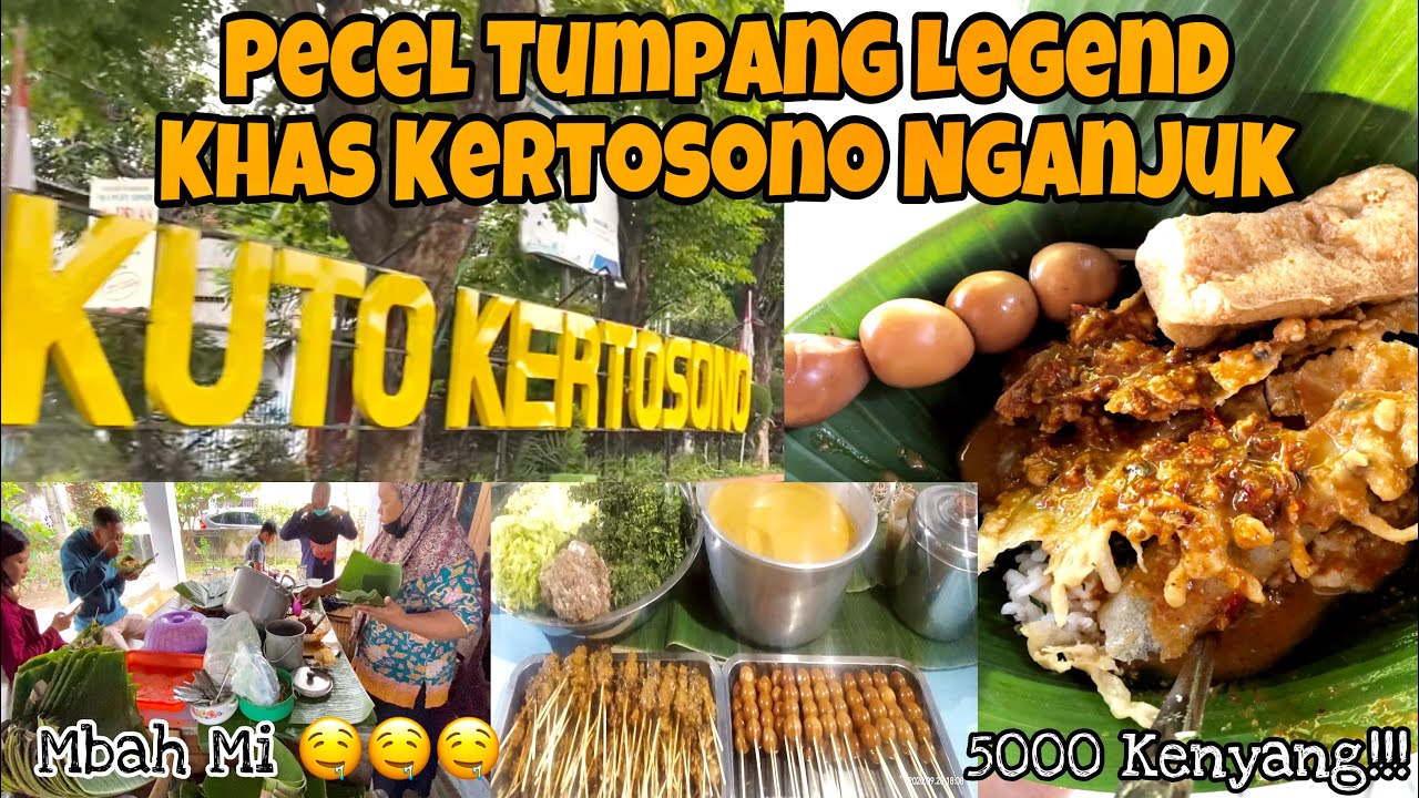 KULINER Legend - Nasi Pecel Tumpang Pincuk MBAH MI KERTOSONO NGANJUK