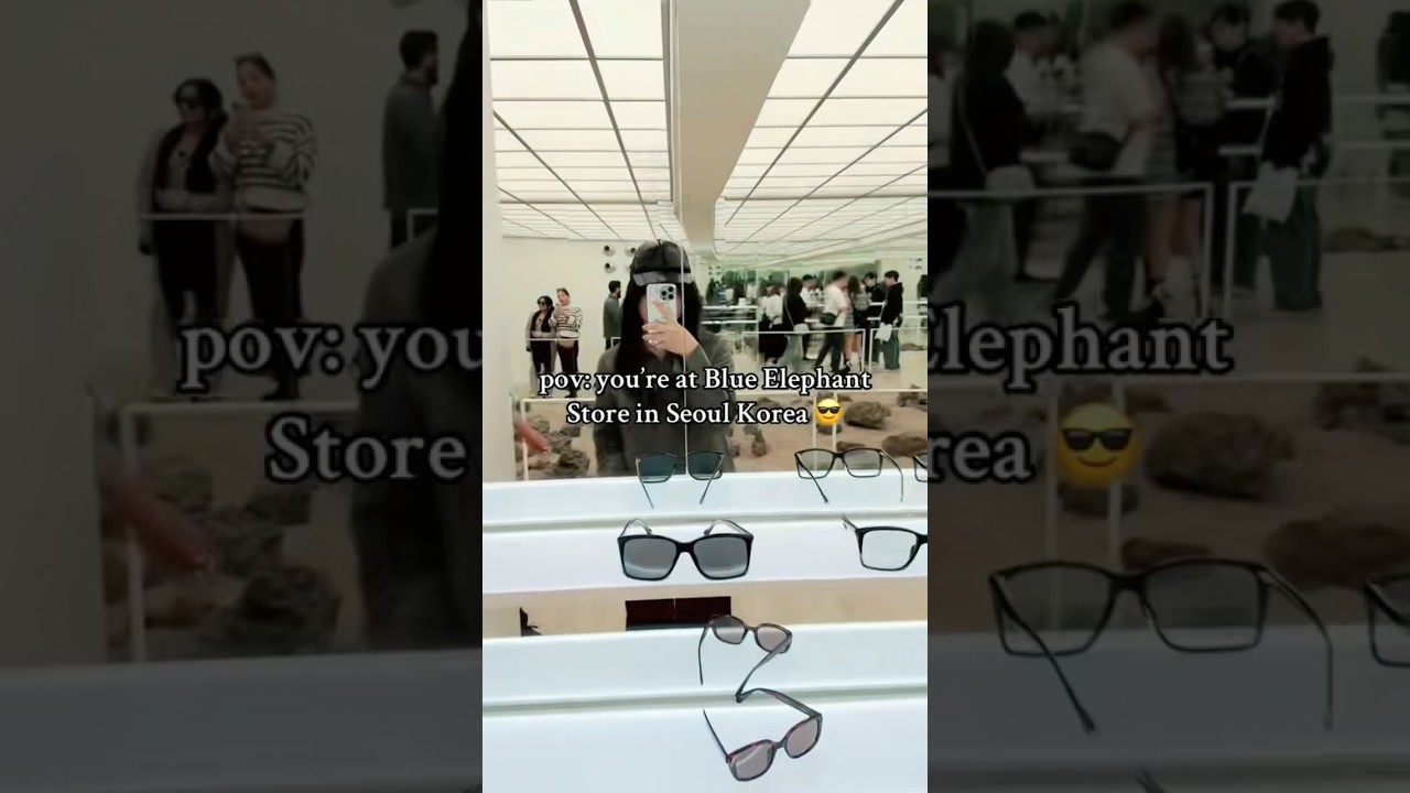 Blue Elephant Store in Seoul Korea🕶️☀️ #blueelephant #sunglasses #southkorea #mustbuy #seoultravel