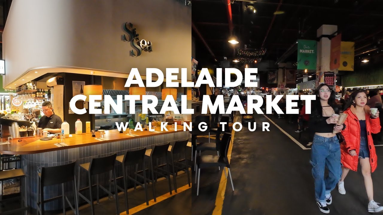 Adelaide Central Market | South Australia | FPV | City Walk Tour
