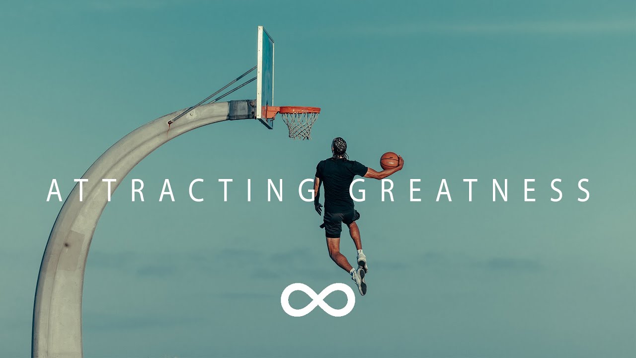 ATTRACTING GREATNESS