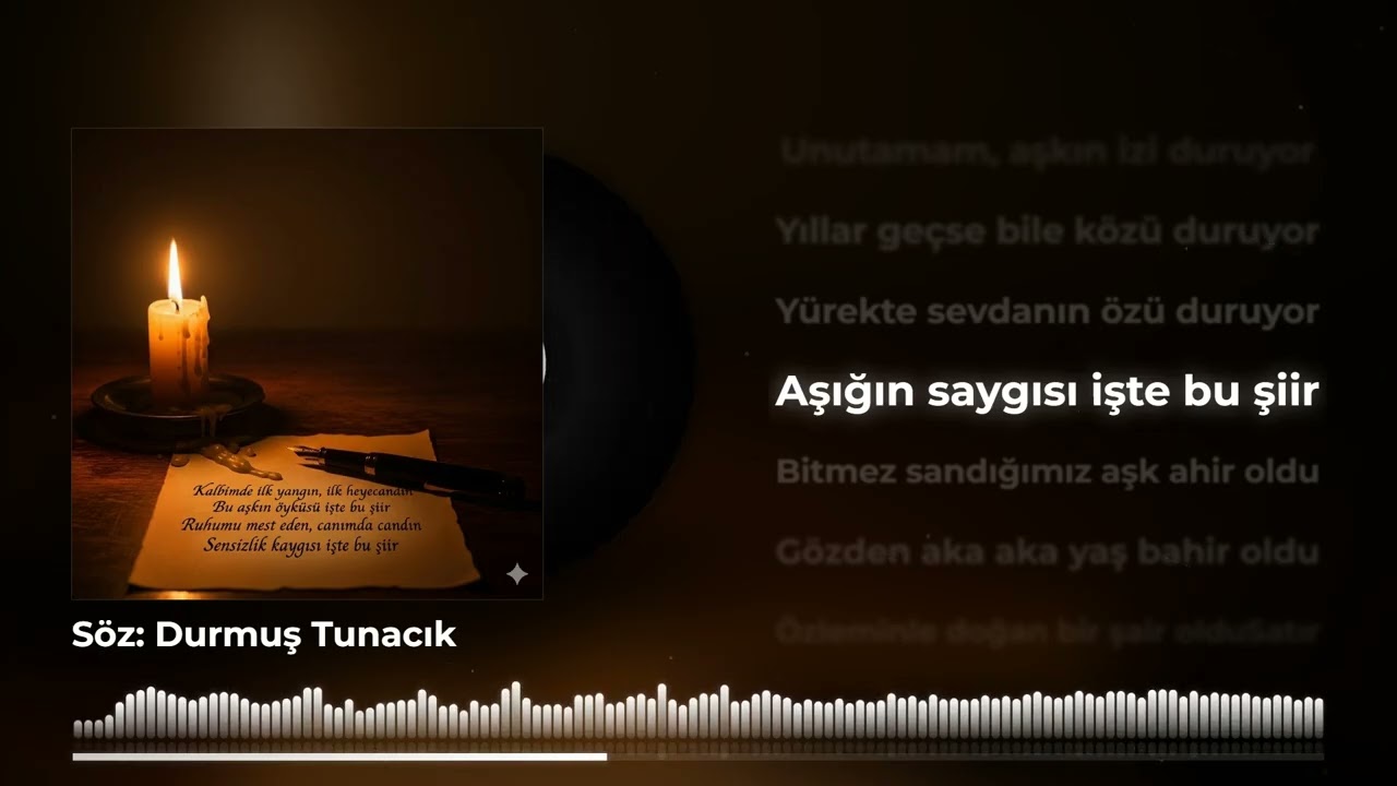 𝗗𝘂𝗿𝗺𝘂ş 𝗧𝘂𝗻𝗮𝗰ı𝗸 - İş𝘁𝗲 𝗕𝘂 Ş𝗶𝗶𝗿 (𝗔𝘆𝗿ı𝗹ı𝗸 Ş𝗮𝗿𝗸ı𝘀ı)