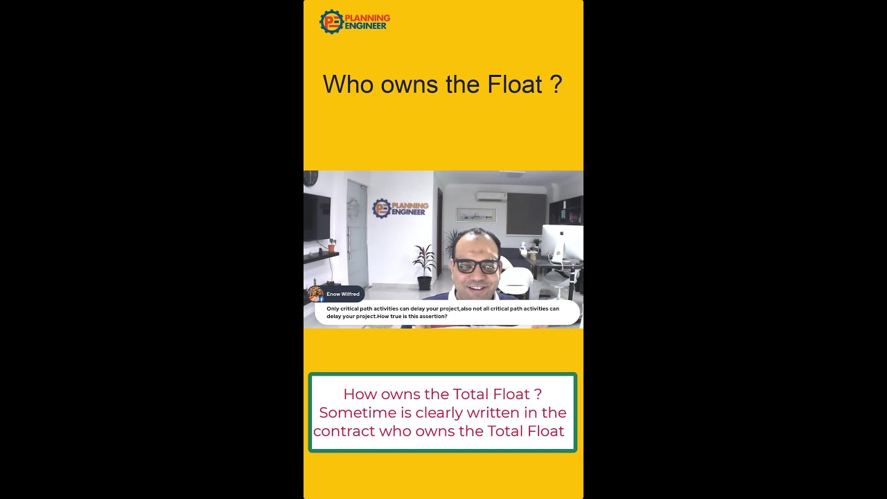 Who owns the project total float?