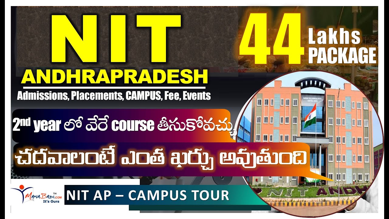 NIT Andhra Pradesh: Fee, Scholarship, Campus, Quota, Placements, Salary, admission, cutoff, review