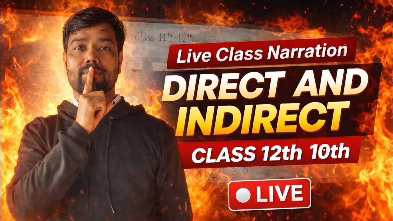 Narration Direct and indirect speech class 10th 12th #live #trending For board exam