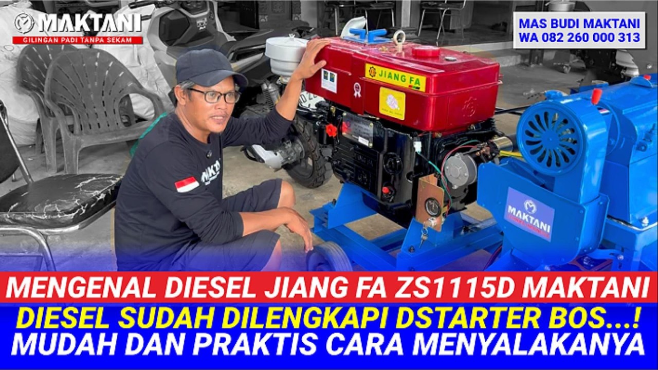 Spesifikasi Mesin Diesel Jiangfa ZS1115D Berbahan Solar Dengan Double Starter Penggerak MAKTANI