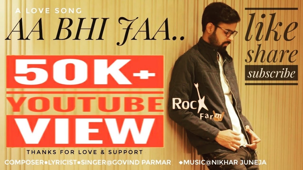 Aa Bhi Ja - Govind Parmar (Official Music Video)