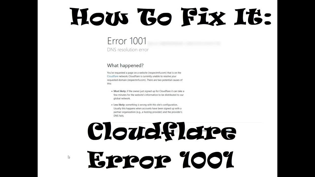 How to Fix It : Cloudflare  Error 1001