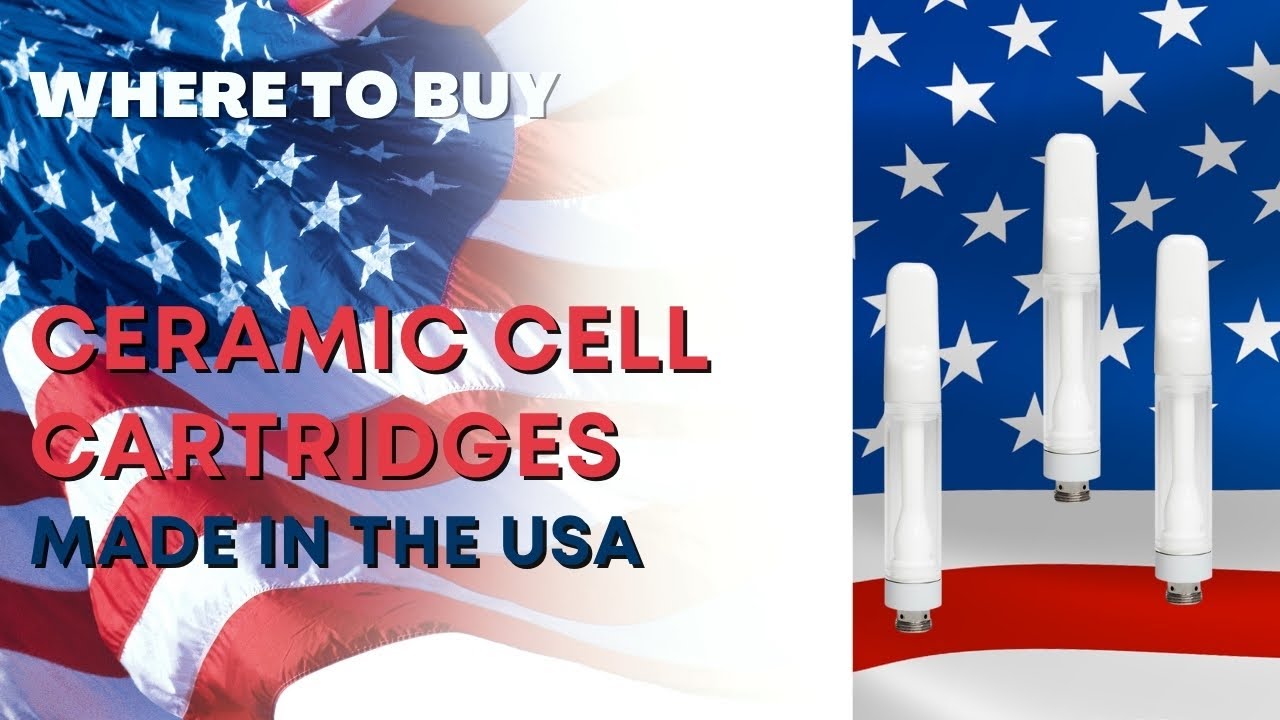 Where Can I Buy Ceramic Cell 510 Thread Vape Cartridges Made In The USA?