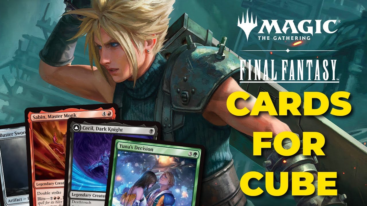 Top 10 Final Fantasy Cards for Cube | Magic: The Gathering