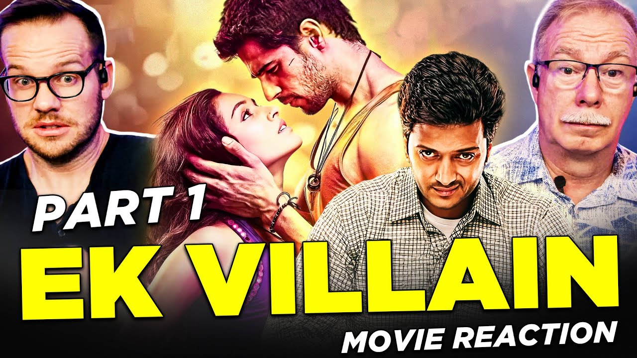 Ek Villain Movie Reaction 1/3 | Sidharth Malhotra | Shraddha Kapoor | Riteish Deshmukh