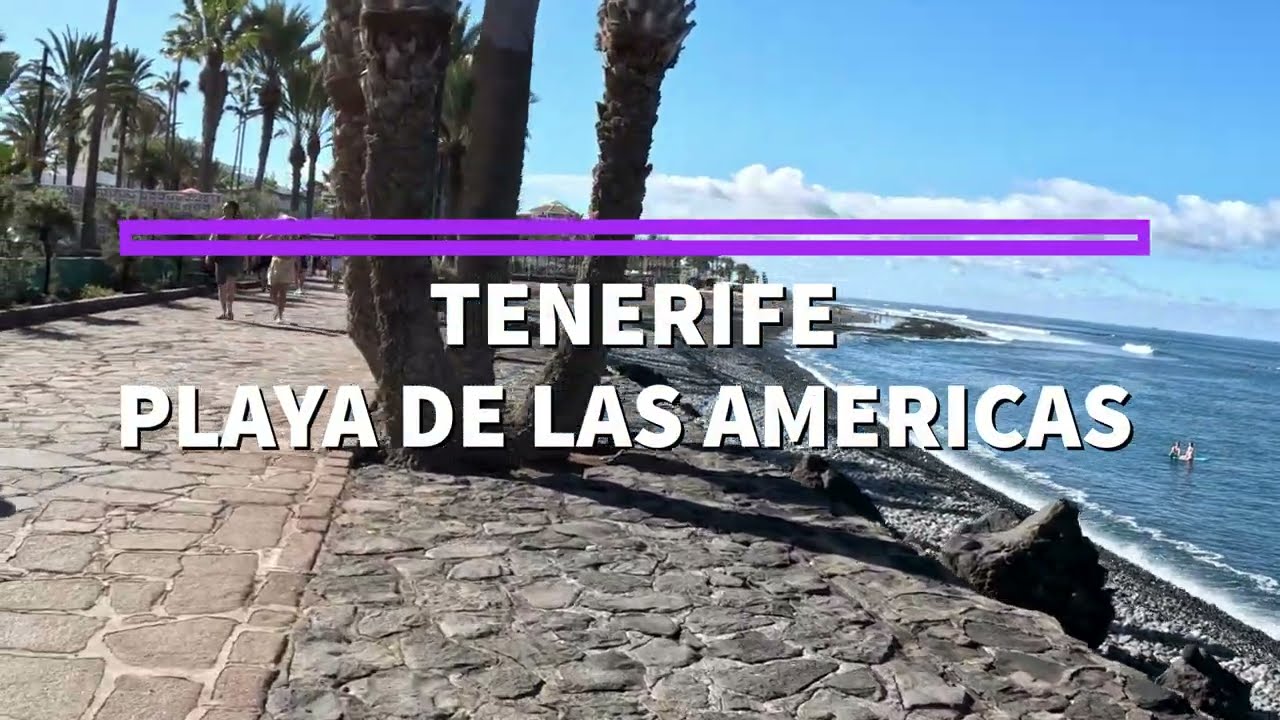 Winter in Tenerife, Spain - Playa de Las Americas - Playa Honda with Ambient Sound