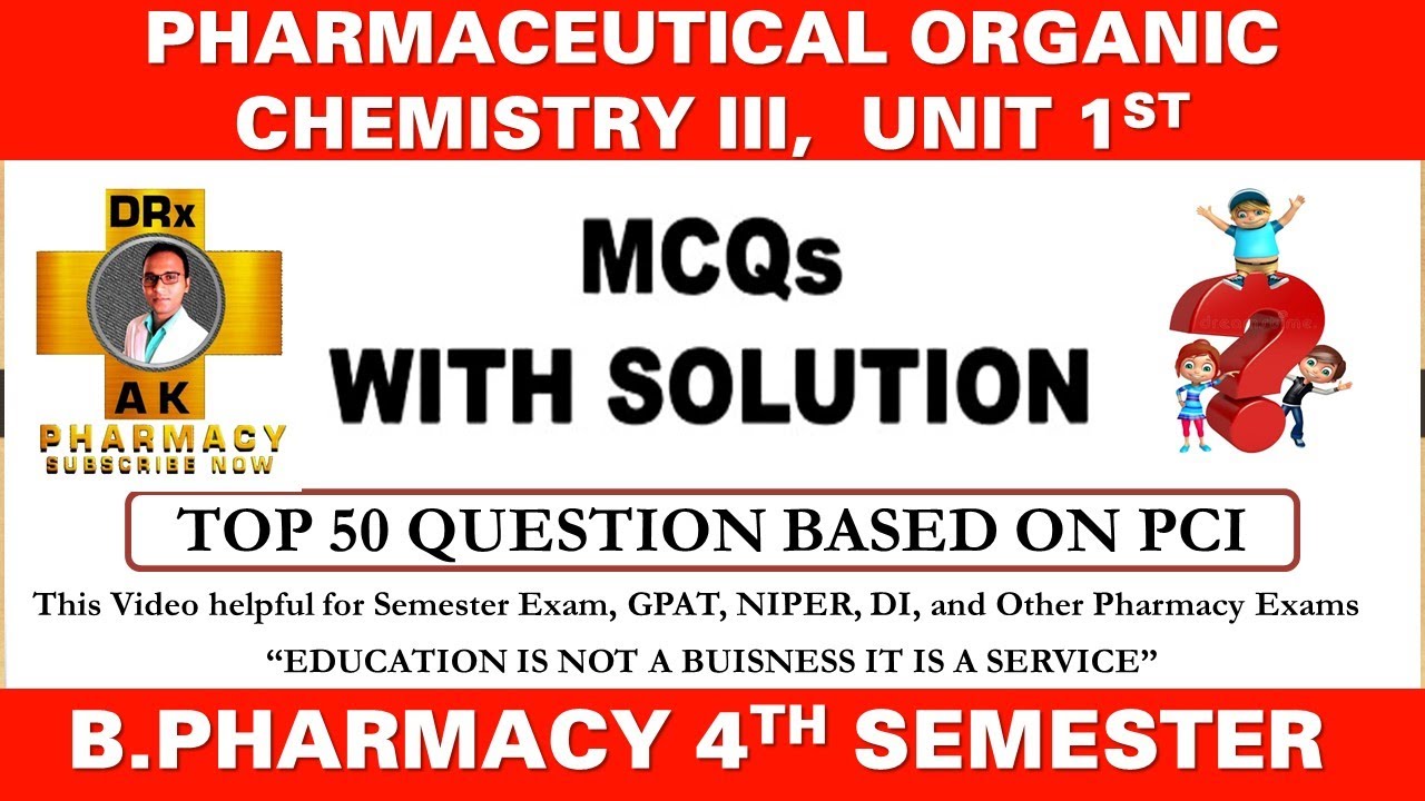 Top 50 MCQs with Solution || UNIT I POC 3rd || Pharmaceutical organic chemistry 4th semester