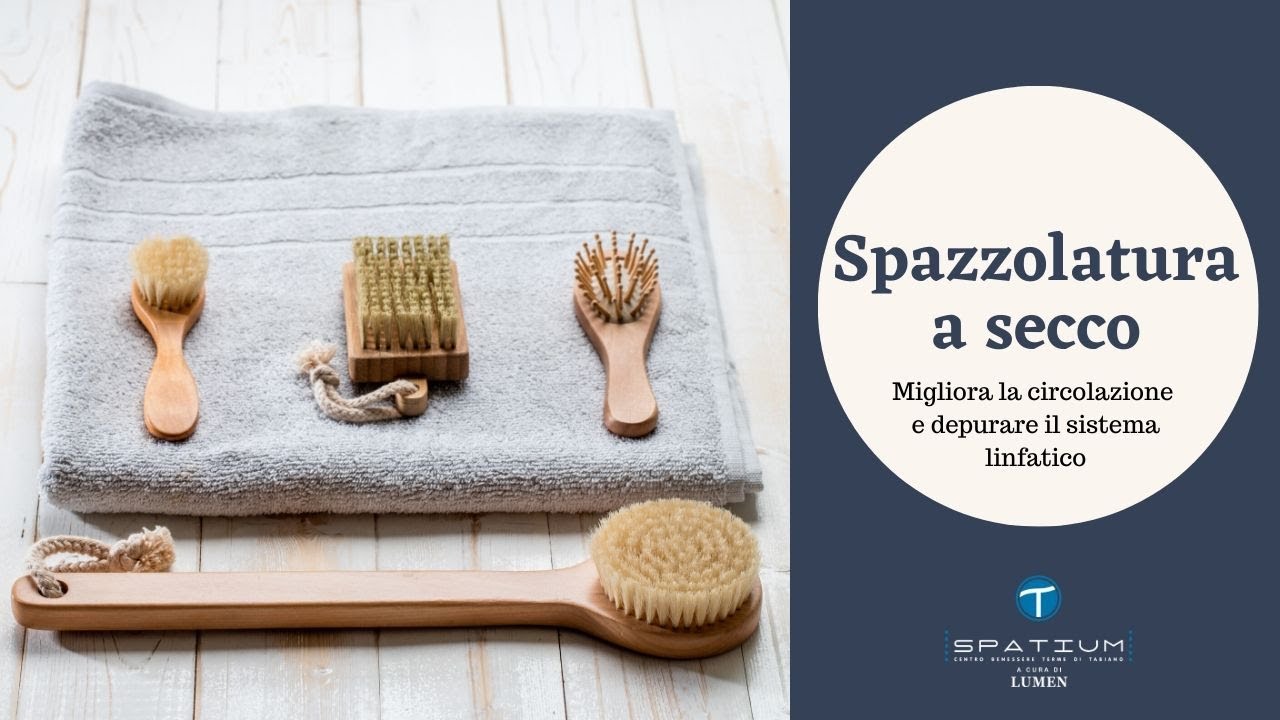 Spazzolatura a secco - Benefici e procedura