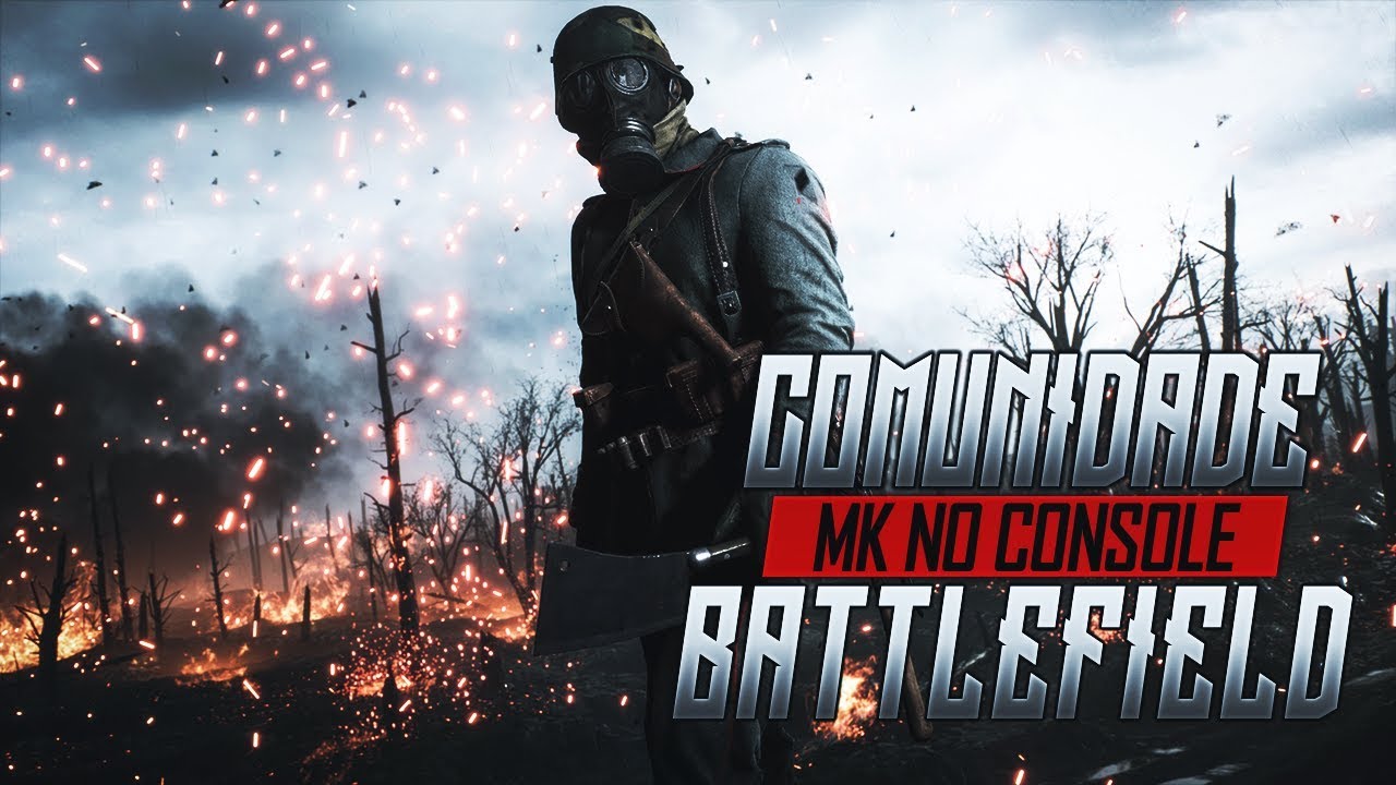 Comunidade BF #8: MK no Console! - Battlefield 1. (PS4 Pro, 1440p 60fps)