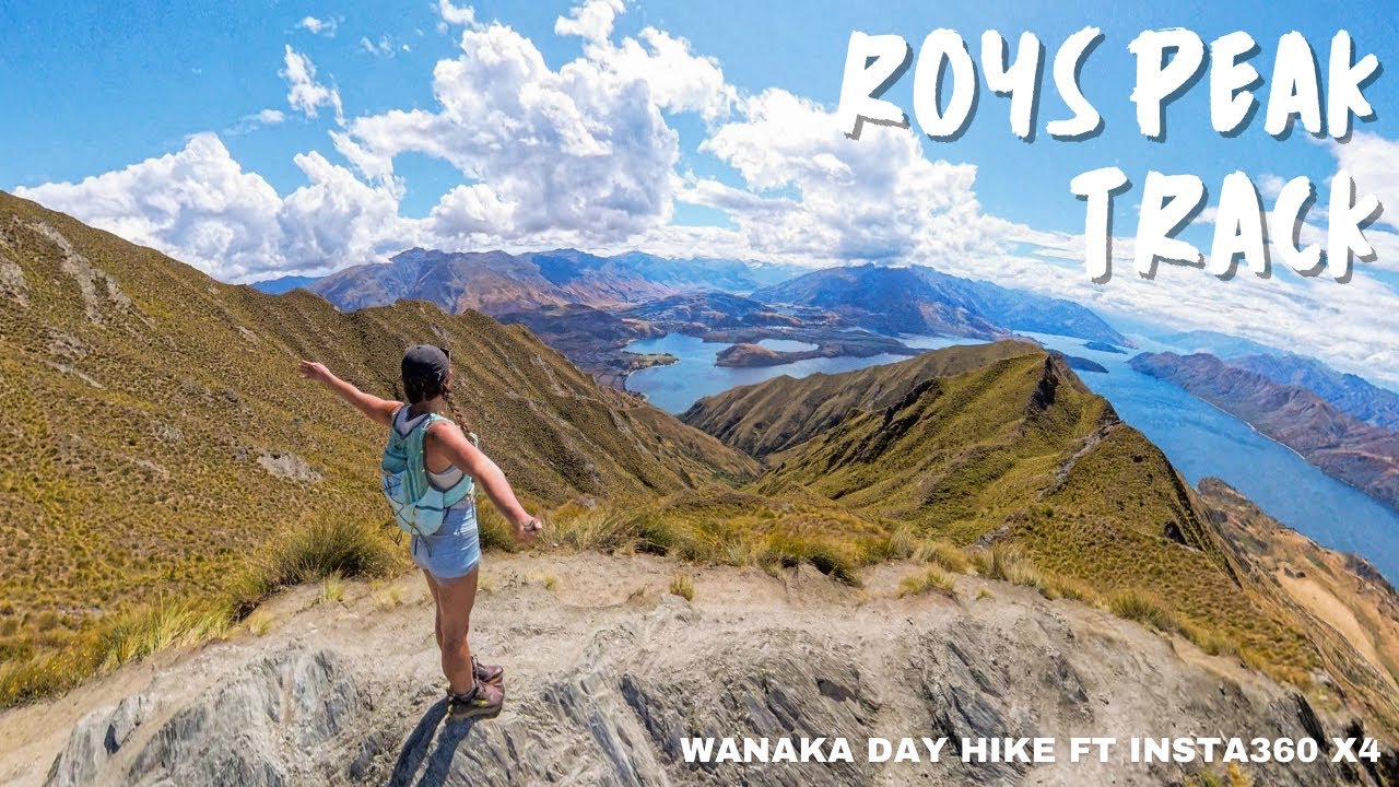 Hiking Roy’s Peak over stunning Lake Wanaka, New Zealand + Insta360 X4 review