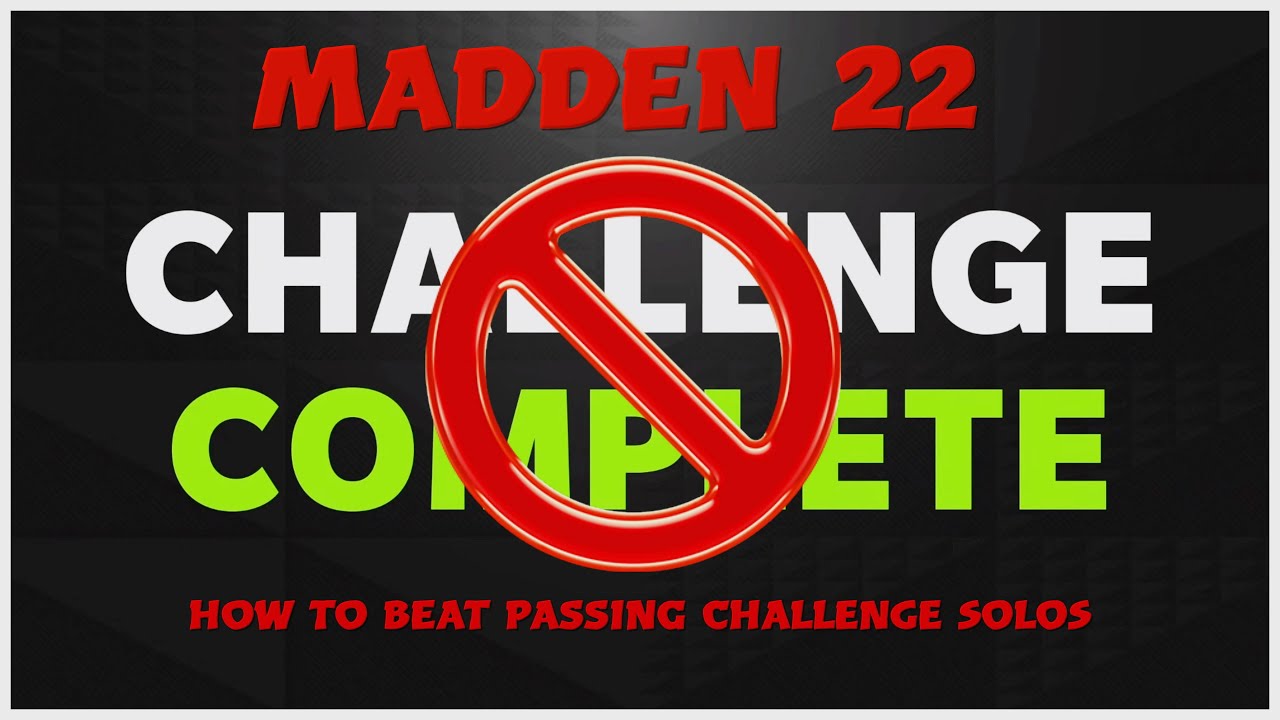 Madden 22 HOW TO BEAT ANY SOLO CHALLENGE (PASSING)*UNSTOPPABLE PLAY*