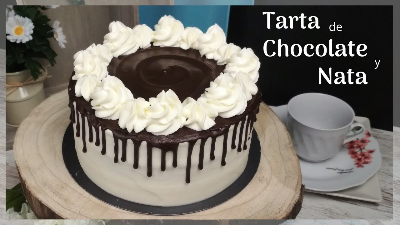 Tarta de Chocolate y Nata | Chocolate and Cream Cake | Cocinando Tentaciones