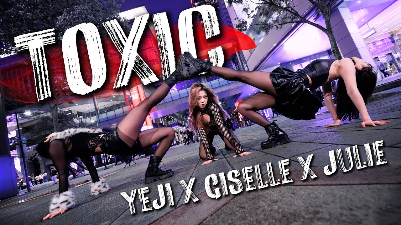 【K-POP COVER IN PUBLIC】YEJI X GISELLE X JULIE ’Toxic’ One Take Dance Cover by WINKY from Taiwan