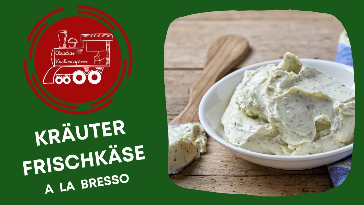 KRÄUTERFRISCHKÄSE à la BRESSO ⭐⭐⭐⭐⭐