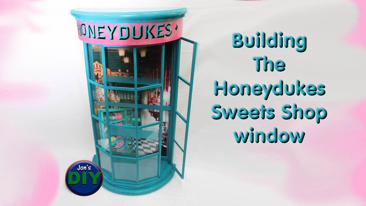 Building the HONEYDUKES Sweets shop Window. Jon's DIY