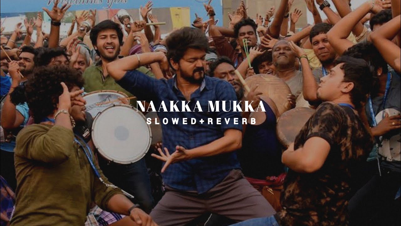 Naakka Mukka - Slowed + Reverb | Vijay Antony
