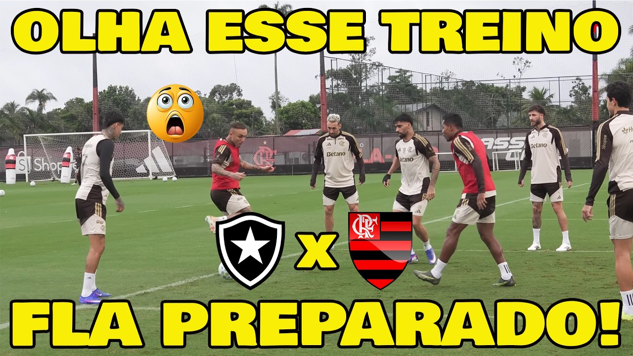 TREINO DO FLAMENGO! VEJA A PROVÁVEL ESCALAÇÃO DO MENGÃO PARA PEGAR O BOTAFOGO!