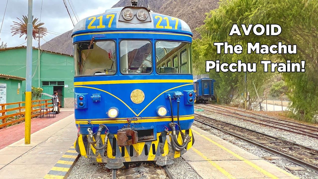 DON'T Take The Machu Picchu Train: Do THIS Instead!