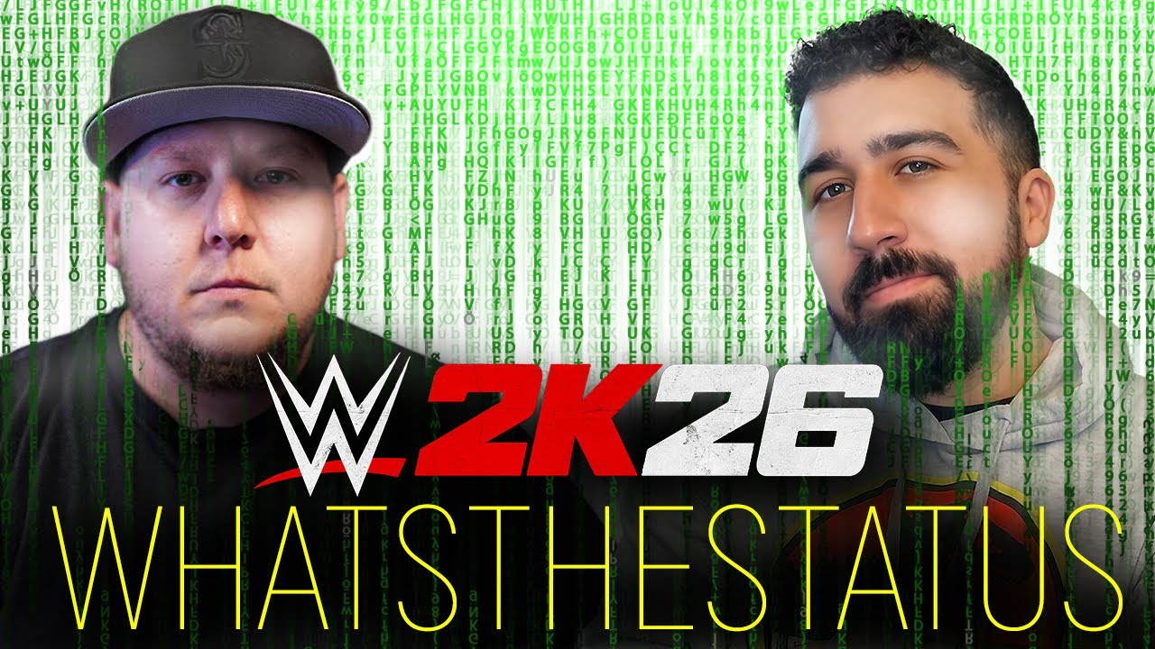 WWE 2K26 Thoughts from WHATSTHESTATUS!