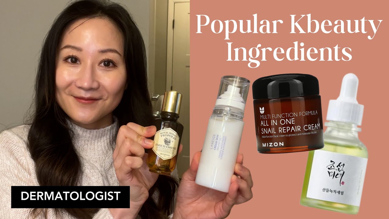 Дерматолог делится любимыми ингредиентами корейской косметики для ухода за кожей | Доктор Дженни Лю