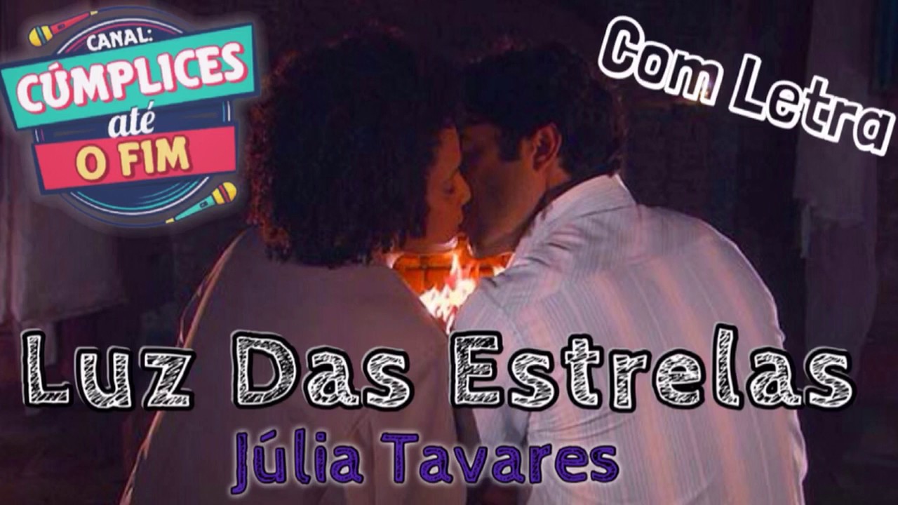 Luz das Estrelas - Júlia Tavares (Tema Augusto e Flávia) [AUDIO OFICIAL COM LETRA]