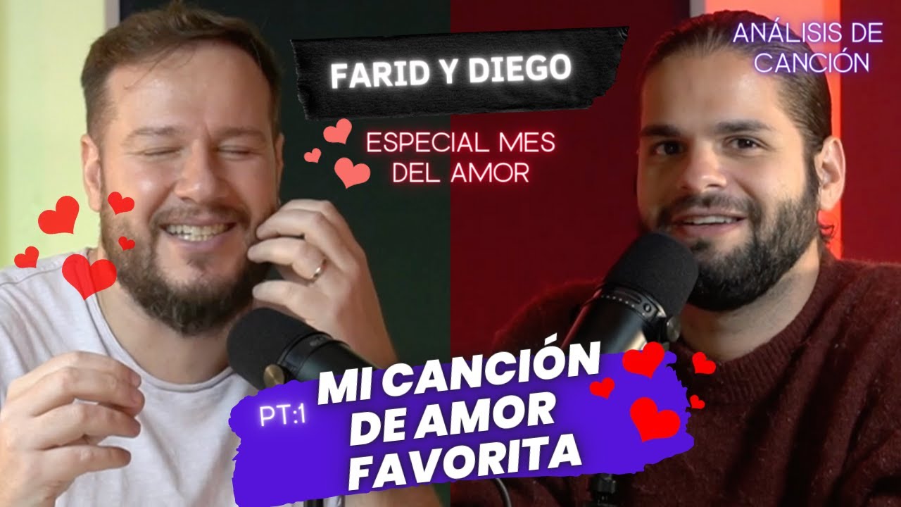 La canci&oacute;n de amor favorita de Diego (Especial mes del amor)