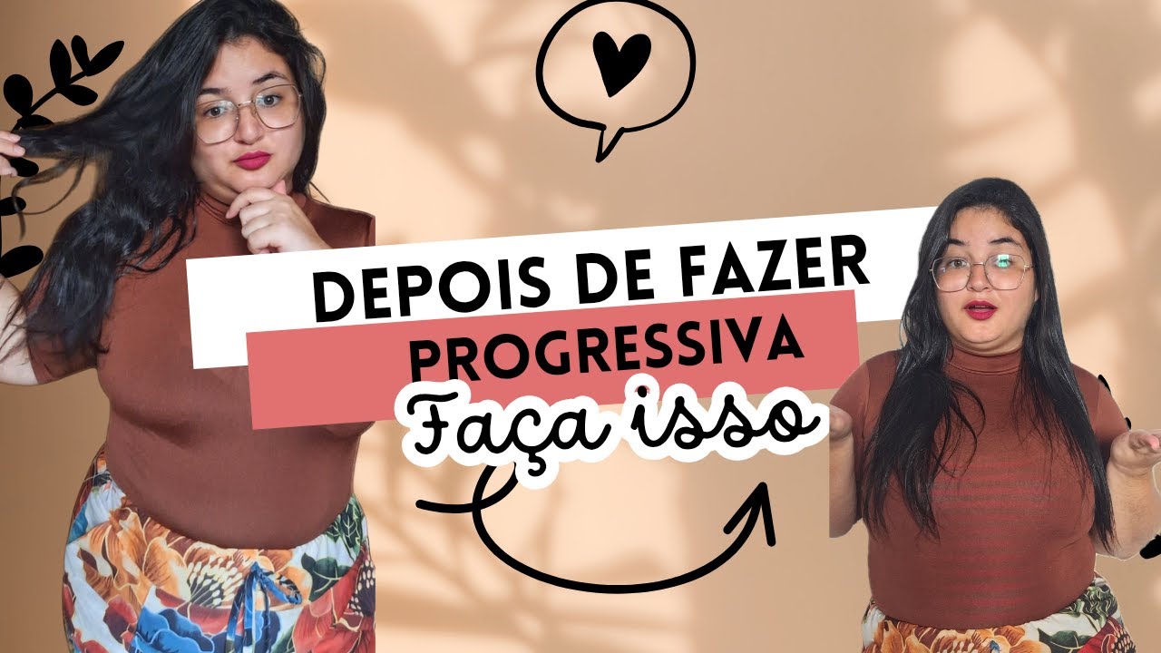 como cuidar do cabelo depois de fazer progressiva
