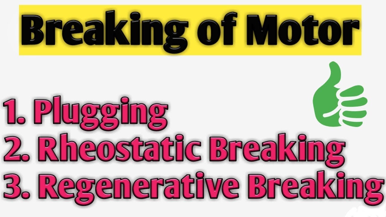 Breaking of dc motor